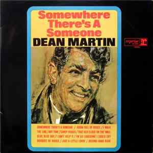 Dean Martin - Somewhere There's A Someone FLAC album