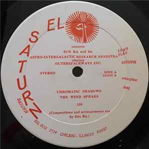 Sun Ra And His Intergalactic Research Arkestra - The Outerspaceways Inc. (A Tonal View Of Times Tomorrow, Vol.3) FLAC album