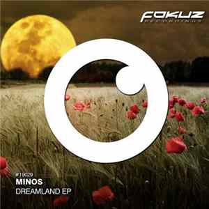 Minos - Dreamland EP FLAC album
