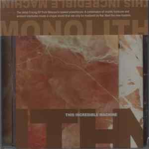 This Incredible Machine - Monolith FLAC album