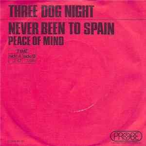 Three Dog Night - Never Been To Spain FLAC album