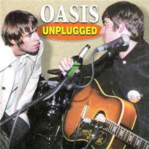 Oasis - Oasis Unplugged FLAC album