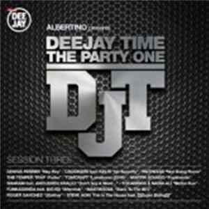 Various - Deejay Time The Party One - Session Three FLAC album