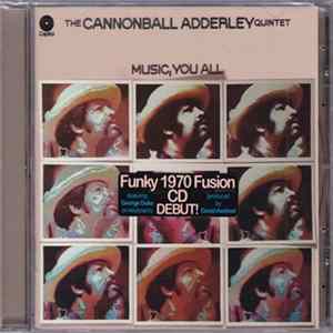The Cannonball Adderley Quintet - Music, You All FLAC album