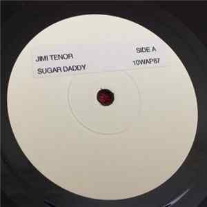 Jimi Tenor - Sugardaddy / Take Me Baby FLAC album