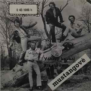 Mustangové - Váhavý Kovboj / Rikatádo FLAC album