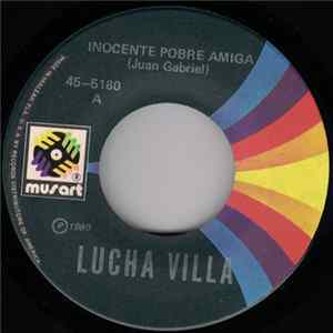 Lucha Villa - Inocente Pobre Amiga / Camargo FLAC album