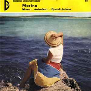 Milly Arduini & Die Günther Moritz Band / Nino Impallomeni Mit Seiner Band Und Chor - Marina FLAC album