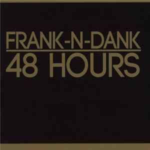 Frank-N-Dank - 48 Hours FLAC album