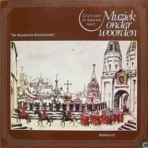 Modest Moesorgski / Peter Tsjaikovski - De Russische Romantiek FLAC album