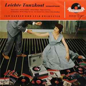 Jan Garber Und Sein Orchester - Leichte Tanzkost (Instrumental-Foxtrots) FLAC album