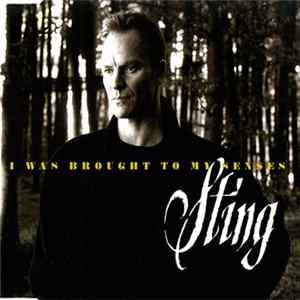 Sting - I Was Brought To My Senses FLAC album