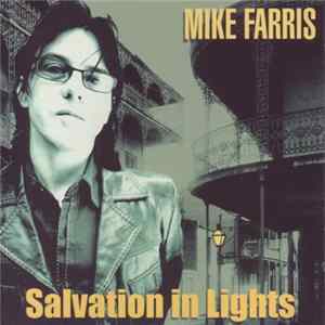 Mike Farris - Salvation In Lights FLAC album
