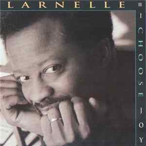 Larnelle Harris - I Choose Joy FLAC album