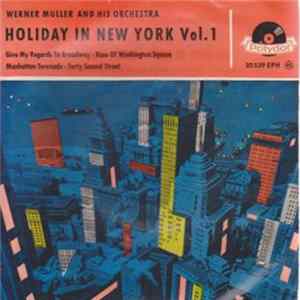 Werner Müller & His Orchestra - Holiday In New York Vol.1 FLAC album