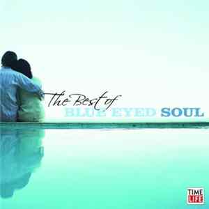 Various - The Best Of Blue Eyed Soul FLAC album