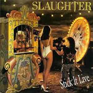 Slaughter - Stick It Live FLAC album