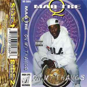 Maq Tre - On My Thangs FLAC album
