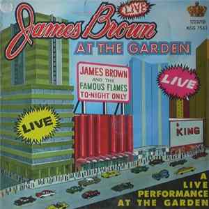 James Brown - Live At The Garden FLAC album