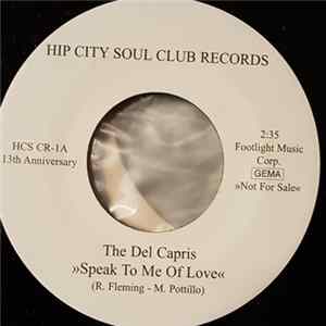 The Del Capris , Arthur Alexander - Speak To Me Of Love / Baby Baby FLAC album