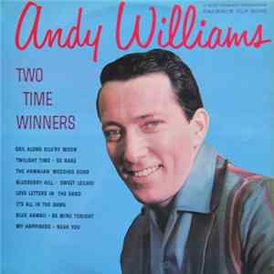 Andy Williams - Two Time Winners FLAC album