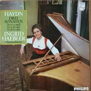 Haydn, Ingrid Haebler - Drei Sonaten: Nr. 20 C-moll - Nr. 33 D-dur - Nr. 39 G-dur FLAC album