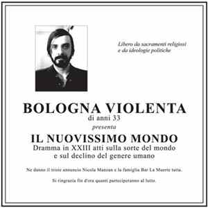Bologna Violenta - Il Nuovissimo Mondo FLAC album
