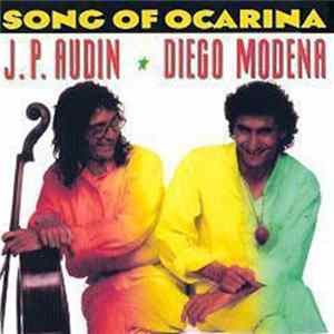 J.P. Audin Diego Modena - Song Of Ocarina FLAC album