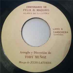 Murga De Julio Latorre - Centenario De Felix B. Maduro FLAC album