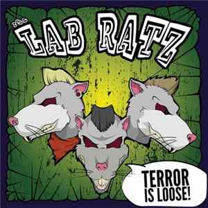 The Lab Ratz - Terror Is Loose FLAC album