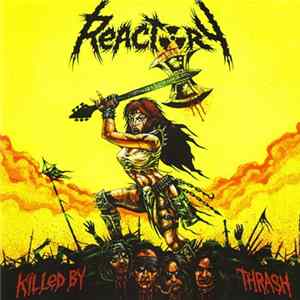 Reactory - Killed By Thrash FLAC album