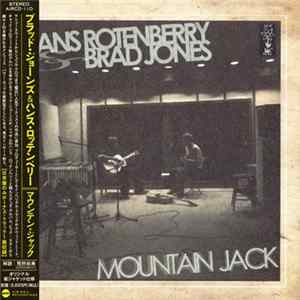 Hans Rotenberry & Brad Jones - Mountain Jack FLAC album