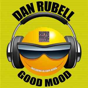 Dan Rubell - Good Mood FLAC album
