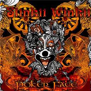 Slinkii Winkii - Poker Face FLAC album