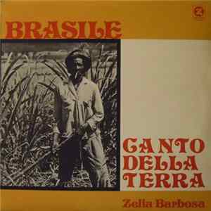Zelia Barbosa - Brasile - Canto De La Terra FLAC album