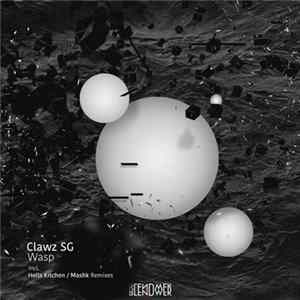 Clawz SG - Wasp FLAC album
