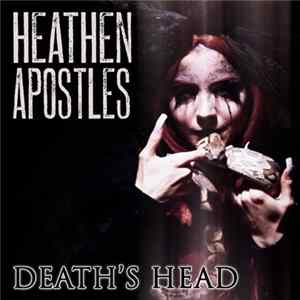 Heathen Apostles - Death's Head FLAC album