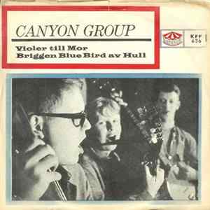 Canyon Group - Violer Till Mor / Briggen Blue Bird Av Hull FLAC album