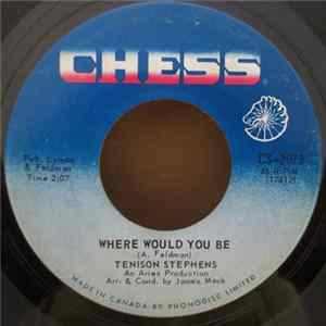 Tenison Stephens - Where Would You Be / Can't Take My Eyes Off You FLAC album
