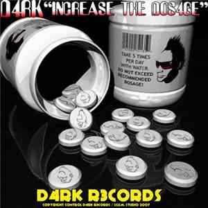 D4RK - Increase The Dos4ge FLAC album