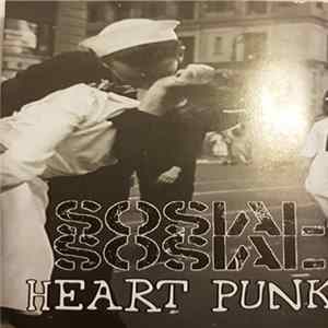 Sosial Sosial - Heart Punk FLAC album