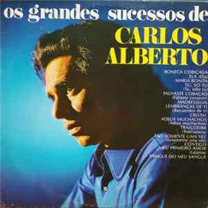Carlos Alberto - Os Grandes Sucessos de Carlos Alberto FLAC album