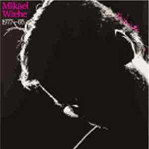 Mikael Wiehe - 1977-85 FLAC album