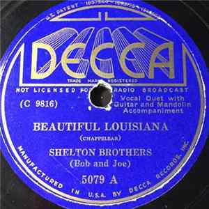 The Shelton Brothers - Beautiful Louisiana / 'Neath The Maples In The Lane FLAC album