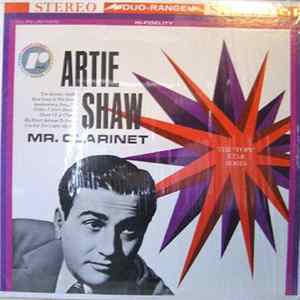 Artie Shaw - Mr. Clarinet FLAC album