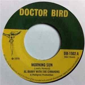 Al Barry With The Cimarons / The Markonians And The Nyah Shuffle - Morning Sun / Over And Over FLAC album
