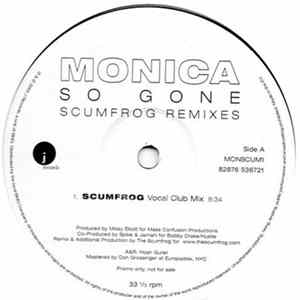 Monica - So Gone (Scumfrog Remixes) FLAC album