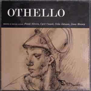 Shakespeare, Frank Silvera, Cyril Cusack, Celia Johnson, Anna Massey Directed By Howard Sackler - Othello FLAC album
