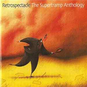 Supertramp - Retrospectacle (The Supertramp Anthology) FLAC album