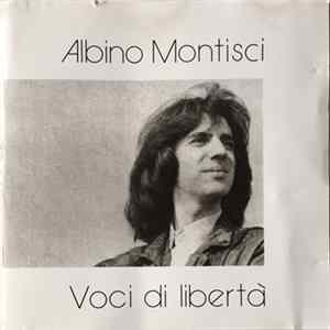 Albino Montisci - Voci Di Libert FLAC album